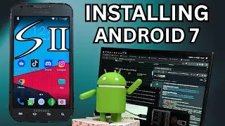 Installing Android 7 on the Galaxy S2 (Custom ROM)