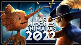 Las MEJORES Peliculas ANIMADAS del 2022 | 