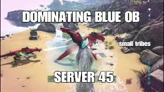 Ark Smal Tribes| Back in smalls and DOMINATING server 45| Ps4