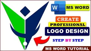 How to make Logo in Microsoft Word | Logo design in MS Word | Company logo design | MS Word Tutorial