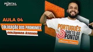 Português Direto ao Ponto: COLOCAÇÃO DOS PRONOMES OBLÍQUIOS ÁTONOS @CursosdoPortal
