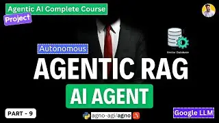 Autonomous Agentic RAG [Explained] How AI Agents Choose Database vs Web Search | Gemini Flash 2