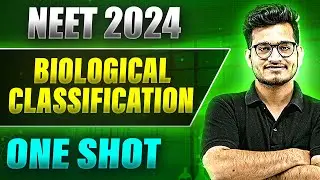 BIOLOGICAL CLASSIFICATION in 1 Shot: FULL CHAPTER COVERAGE (Theory+PYQs) ||  Prachand NEET