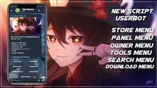 NEW SCRIPT USERBOT TELEGRAM || NO ENC 100%