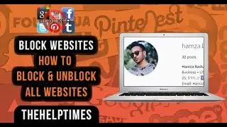 How to Block & Unblock Websites Without Any Software From Your PC / Laptop - 2019