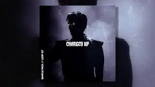 Loop Kit / Sample Pack (The Weeknd, Gesaffelstein, Dez Wright)  [Charged Up]