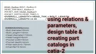 Relations & Parameters, Design Table & Part catalogs in CATIA-2