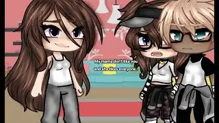 👩‍👧❌My mama don't like you and she likes everyone..😔 ||Gacha Trend||°•EllaxRøse•°||