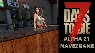 Visiting Trader Jen! - 7 Days to Die - Navezgane (Alpha 21) - Day 10