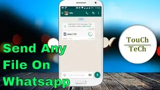 How To Send Any File lIke Apk on Whatsapp