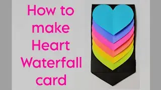 How to make Heart Waterfall Card || Papercraft Ideas || Step by Step Tutorial
