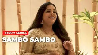 Sambo Sambo | Pudhiya Mugam | Strum series | Saindhavi