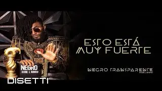 Robe L Ninho - Esto Está Muy Fuerte (Audio) | Negro Transparente