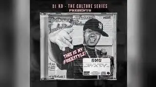 *Exusive* DJ KD & SNS - This Is New York Freestyle 