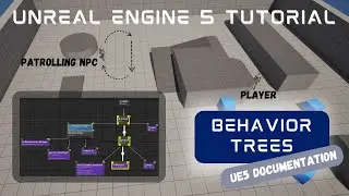 Unreal Engine 5 Tutorial Behavior Tree Documentation