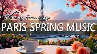 March Jazz ☕Positive Morning Coffee Music and Upbeat Bossa Nova Instrumental for Start the day