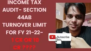 INCOME TAX AUDIT TURNOVER LIMIT/ SECTI 44AB INCOME TAX/RELAXATION IN INCOME TAX AUDIT/PRACTICAL USE