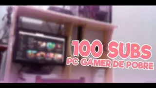 SETUP GAMER DE POBRE 2020 - Especial #01