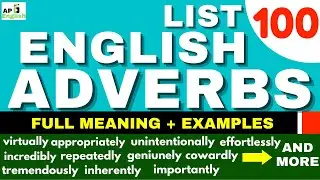 100 English Common Adverbs List With Examples