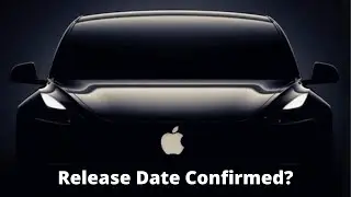 Apple Car Possible Release Date Leaked