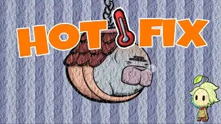 HOTFIX 🔥 for Quality of Life Update!