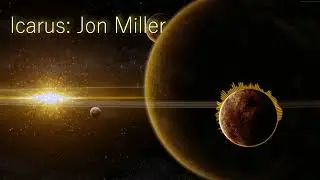 Icarus- Jon Miller