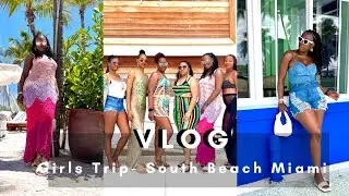VLOG - Girls Trip to South Beach Miami