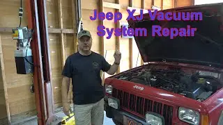 Jeep Cherokee Vacuum System Repair (XJ, WJ, ZJ, YJ, TJ)