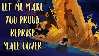 Rapunzels Tangled Adventure - Let Me Make You Proud REPRISE - COVER