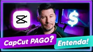 CAPCUT NÃO É MAIS GRATUITO? Entenda! | CapCut app