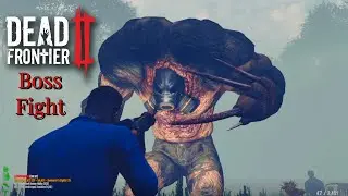 Dead Frontier 2 - New Easter Boss