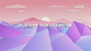Giants- Lyric Videos