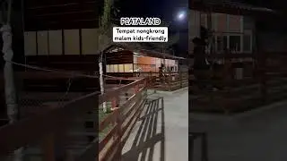 Tempat nongkrong malam yang kids-friendly di malang