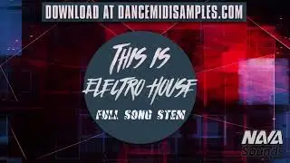 Nava Sounds - This Is Electro House (WAV Stems)
