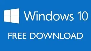 Windows 10 FREE DOWNLOAD