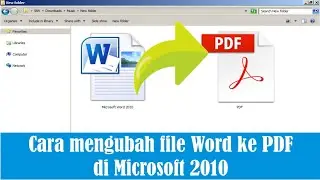 Cara Mengubah Word 2010 ke PDF