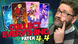 Collect EVERYTHING in Patch 4.4 | Genshin Impact