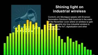 Shining light on industrial wireless