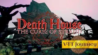 TaleSpire - Curse of Strahd - Death House by Virtual Tabletop Journey