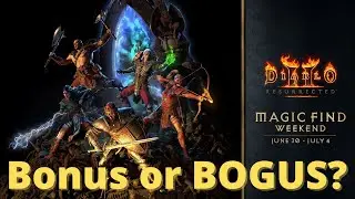 Will the Magic Find Bonus Weekend Rain Unique Items? New Patch Diablo 2 Resurrected