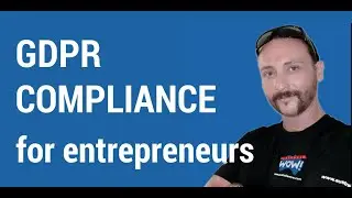GDPR Compliance - What To Know - The Sweary Guide
