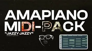 [FREE] 2024 Private School Amapiano MIDI Kit (June)