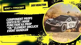 React. TS. Component props. UseState() Hook. Function as prop. UL Element onClick Event Handler
