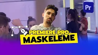 5 Dakikada Maskeleme Nasıl Yapılır? | Sıfırdan Premiere Pro 2