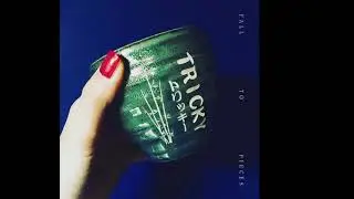 Tricky - Fall To Pieces (Full Album) 2020