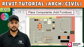 #10 Revit Architecture: Place Component in Revit (Add Furniture)
