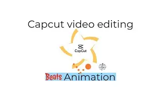 Capcut editing videos