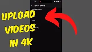 How To Upload 4K Videos To YouTube From iPhone / iOS Devices 2023