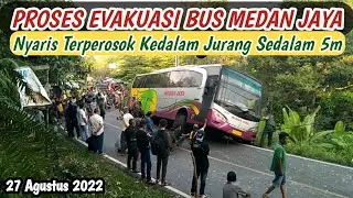 PROSES EVAKUASI BUS MEDAN JAYA‼️YANG TERPEROSOK‼️ JURANG SEDALAM 5M‼️