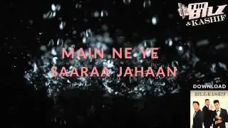 THE BILZ & KASHIF | TERE NAINON MEIN OFFICIAL LYRICS VIDEO | THE TRINITY